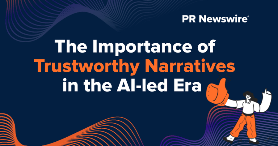 The Importance of Trustworthy Brand Narratives in the AI-led Era 
